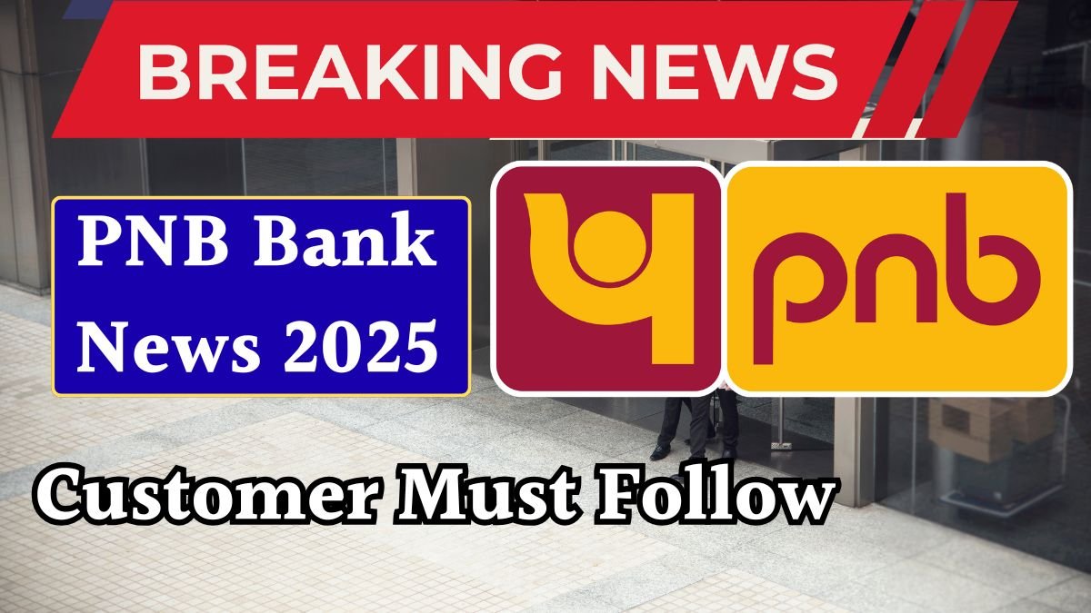 PNB Bank News 2025